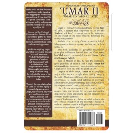 Productivity Principles of ʿUmar II: ʿUmar bin ʿAbd al-ʿAzīz by Abu Muawiyah Ismail Kamdar , Yasir Qadhi (Foreword)