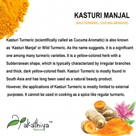 Akathiya Wild Turmeric/Jangli Haldi/Kasthuri Manjal Powder - 250g   For Skin Care & Skin Whitening