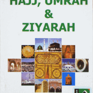 HAJJ, UMRAH AND ZIYARAH (BIG) PB